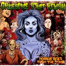 GRUESOME STUFF RELISH - Horror Rises from the Tomb CD